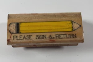 Please Sign & Return Gummistempel 1985 Hero Arts - Bild 1 von 3