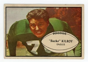 Bowman Bucko Kilroy Philadelphia Eagles 1953 #4 *Ligero pliegue* - Imagen 1 de 1