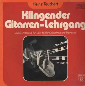 Heinz Teuchert Klingender Gitarren-Lehrgang NEAR MINT Pelca Vinyl LP - Bild 1 von 1