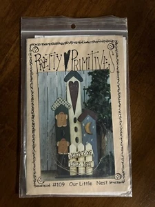 PRETTY PRIMITIVES ~ WELCOME TO OUR LITTLE NEST ~ KAREN STONE Pattern #109 NEU 1999 - Bild 1 von 2