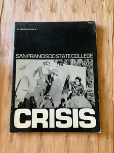 SAN FRANCISCO STATE COLLEGE CRISIS SFSC 1969 anti war free speach protest - Picture 1 of 3