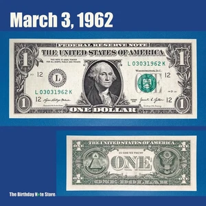 March 3, 1962 Birthday Anniversary $1 One Dollar Bill Serial Number 03031962 - Picture 1 of 2