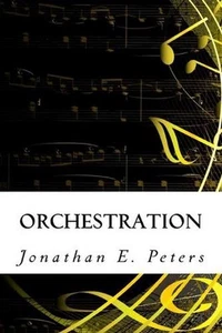 Orchestration by Jonathan E. Peters (English) Paperback Book - Picture 1 of 1