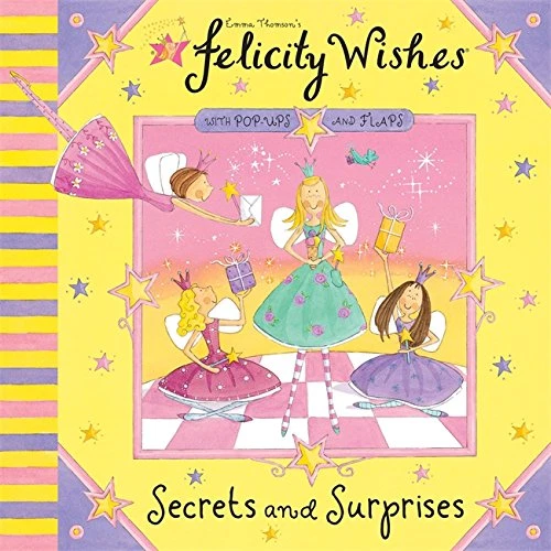 Felicity Wishes: Secrets and Surprises - Thomson, Emma - Image 1 of 1