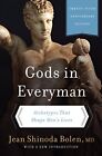 Gods in Everyman: Archetypes That Shape Men's Lives de Jean Shin