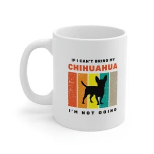 novelty Mug Chihuahua lover gift for mum dog lover cup for dad birthday - Picture 1 of 5