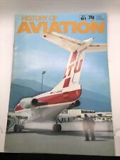 History Of Aviation Magazine Part 61