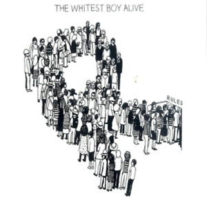 The Whitest Boy Alive Rules (Vinyl) 12" Album