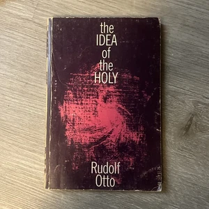 The Idea of the Holy Rudolf Otto 2nd Edition Vintage Religious Philosophy Book - Picture 1 of 2