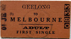 VR Ticket - GEELONG (1) to MELBOURNE - 1982 Adult First Single