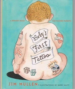 Baby's First Tattoo: A Memory Book for Modern Parents by Jim Mullen (Hardcover) - Imagen 1 de 2