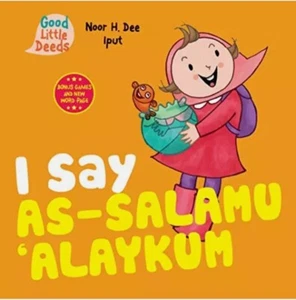 I Say As-salamu 'Alaykum.( Good Little Deeds ).Activity Books. - Picture 1 of 3