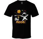 New Btc Astronaut To The Moon T-Shirt Size S To 2Xl