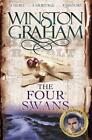 The Four Swans: A Novel of Cornwall 1795-1797 (Poldark), Graham, Winston, Excell