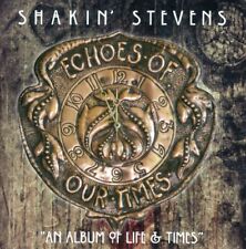SHAKIN' STEVENS - ECHOES OF OUR TIMES * NEW CD