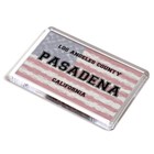 FRIDGE MAGNET - Pasadena - Los Angeles, California - USA Flag