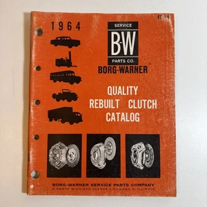 1964 Borg-Warner FB-64 Quality Rebuilt Clutch Catalog B-W Parts Co. - Picture 1 of 6