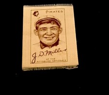 1911 S74 Silk Tobacco Card: J. D. Miller, Pittsburgh Pirates, Ex