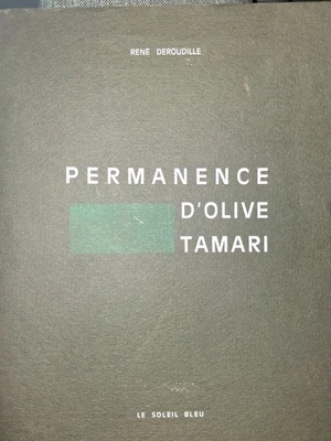 René Deroudille - Permanence d'Olive Tamari - Le soleil bleu - 1966 - Immagine 1 di 4