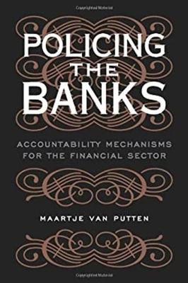 Policing the Banks : Accountability Mechanisms for the Financial - Image 1 of 2