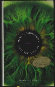 Only Revolutions Novel Mark Z. Danielewski Signed Hardcover 2006 First Edition - Bild 1 von 3