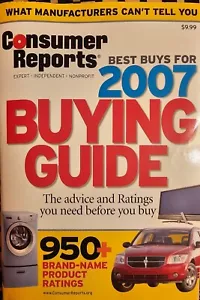 Consumer Reports 2007 Buying Guide, 950+ Best & Worst Products Rated, No Ads - Picture 1 of 4