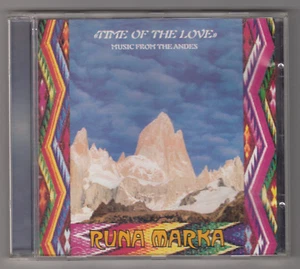 *** Runa Marka _ Time of the Love *** Music from the Andes - Album CD audio - Picture 1 of 2