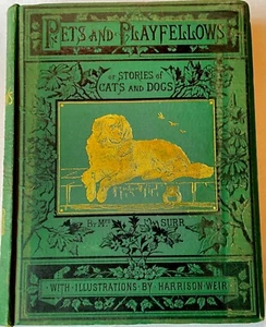 [HARRISON WEIR] CAT & DOG LOVERS BOOK ILLUSTRATED VICTORIAN FIRST EDITION 1886 - Picture 1 of 10