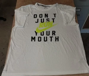 CAMISETA NIKE DRI FIT NO JUST RUN YOUR BOUTH TALLA 2XL XXL - Imagen 1 de 5