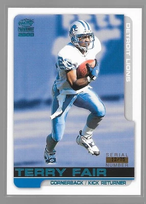 Terry Fair Detroit Lions 2000 Paramount Pacific #82 Serial # 12/75 Blue - Image 1 of 2