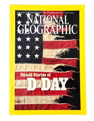 NORMANDY BEACH WORLD WAR II STORIES JUNE 2002 NATIONAL GEOGRAPHIC MAGAZINE - Image 1 of 4