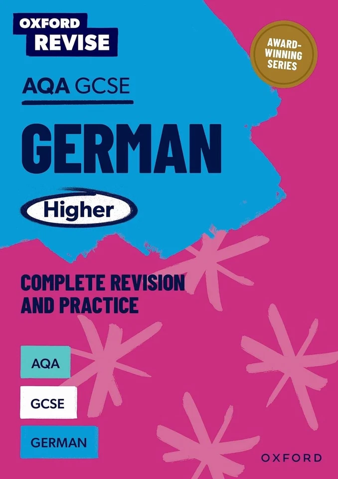 Oxford Revise: AQA GCSE German Higher Complete Revision and Practice by Heather - Image 1 of 1