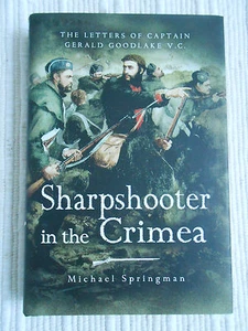 Sharpshooter in the Crimea by Michael Springman 2005 1st Edition HC - Picture 1 of 9