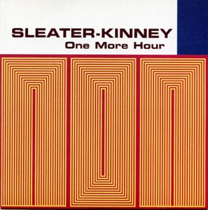 SLEATER-KINNEY ~ One More Hour ~ 1998 UK 2-track 7" YELLOW vinyl single in p/slv - Picture 1 of 4