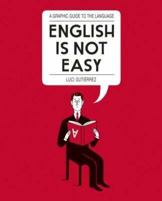 English is Not Easy: A Guide to the Language by Gutierrez, Luci Book The Fast - Image 1 of 2