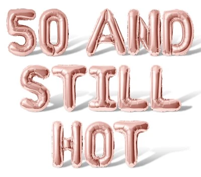 50 Y Todavía Caliente Letra Globo Banner - 50 Cumpleaños Fiesta Decoraciones Foto 1 de 4