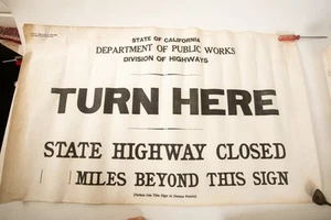 State California DPW Dept Highways Turn Here Fabric Detour Sign 1930s (N3L/JSF6) - Picture 1 of 21