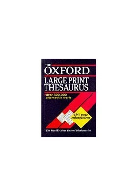 The Oxford Large Print Thesaurus Hardback Book The Cheap Fast Free Post - Image 1 of 2