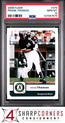 2006 FLEER #375 FRANK THOMAS HOF PSA 10 - Image 1 of 2