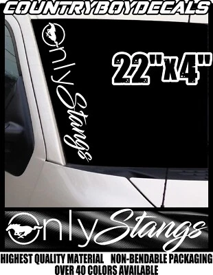 Only Stangs 22" Vinyl Decal Sticker Mustang Car GT Muscle Coyote Race Turbo - Image 1 of 3