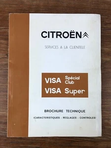 CITROEN Visa Super Special & Club Brochure Technique (Septembre 1978) - Picture 1 of 7