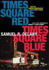 Samuel R. Delan Times Square Red, Times Square Blue 20Th Anniversa (Taschenbuch)