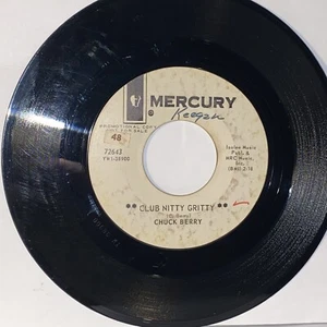 PROMO CHUCK BERRY: Club Nitty Gritty b/w Laugh & Cry 7 Inch Mercury 1966 - Picture 1 of 4