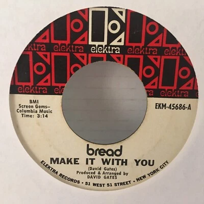 BREAD    45  SINGLE  VINYL ,MAKE IT WITH YOU / WHY DO YOU KEEP ME WAITING - Image 1 of 2