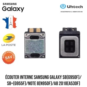 Écouteur interne Samsung Galaxy S8 (G950F) / S8+ (G955F) / Note 8 (N950F) - Picture 1 of 1