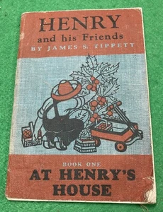 'At Henry's House' James S Tippett vintage school reading book - Foto 1 di 3