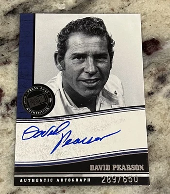 2006 Press Pass Legends David Pearson Authentic Autograph #’D 289/650 - Image 1 of 2