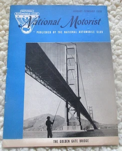 Vintage Natl. Auto Club 1956 National Motorist Magazine Golden Gate Bridge Cover - Picture 1 of 5
