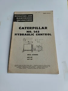 CAT CATERPILLAR 143 HYDRAULISCHE STEUERUNG Betriebsanleitung  - Bild 1 von 3