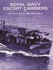 Royal Navy Escort Carriers by Cdr. David Hobbs Hardback Book The Cheap Fast Free